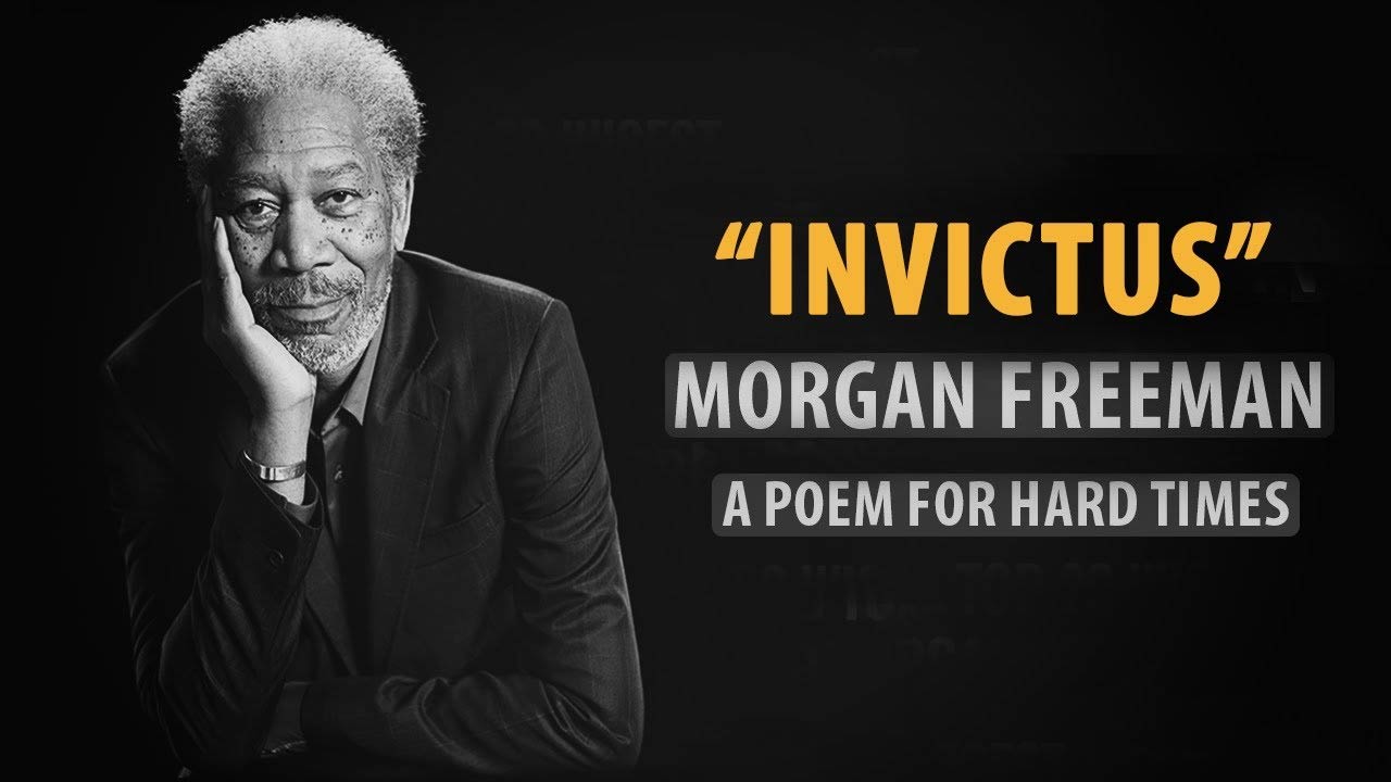 The poem that inspired Nelson Mandela, 'Invictus' Read by Morgan Freeman